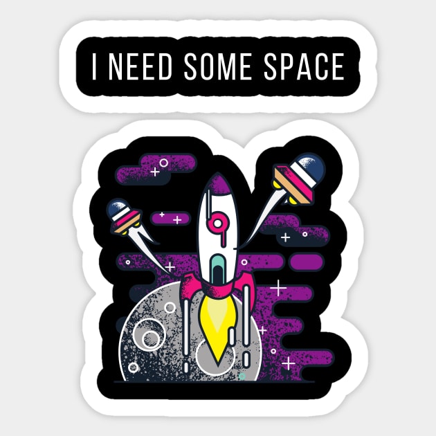 I Need Some Space Sticker by Forever December